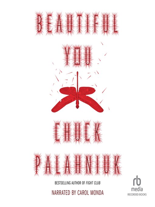 Title details for Beautiful You by Chuck Palahniuk - Available